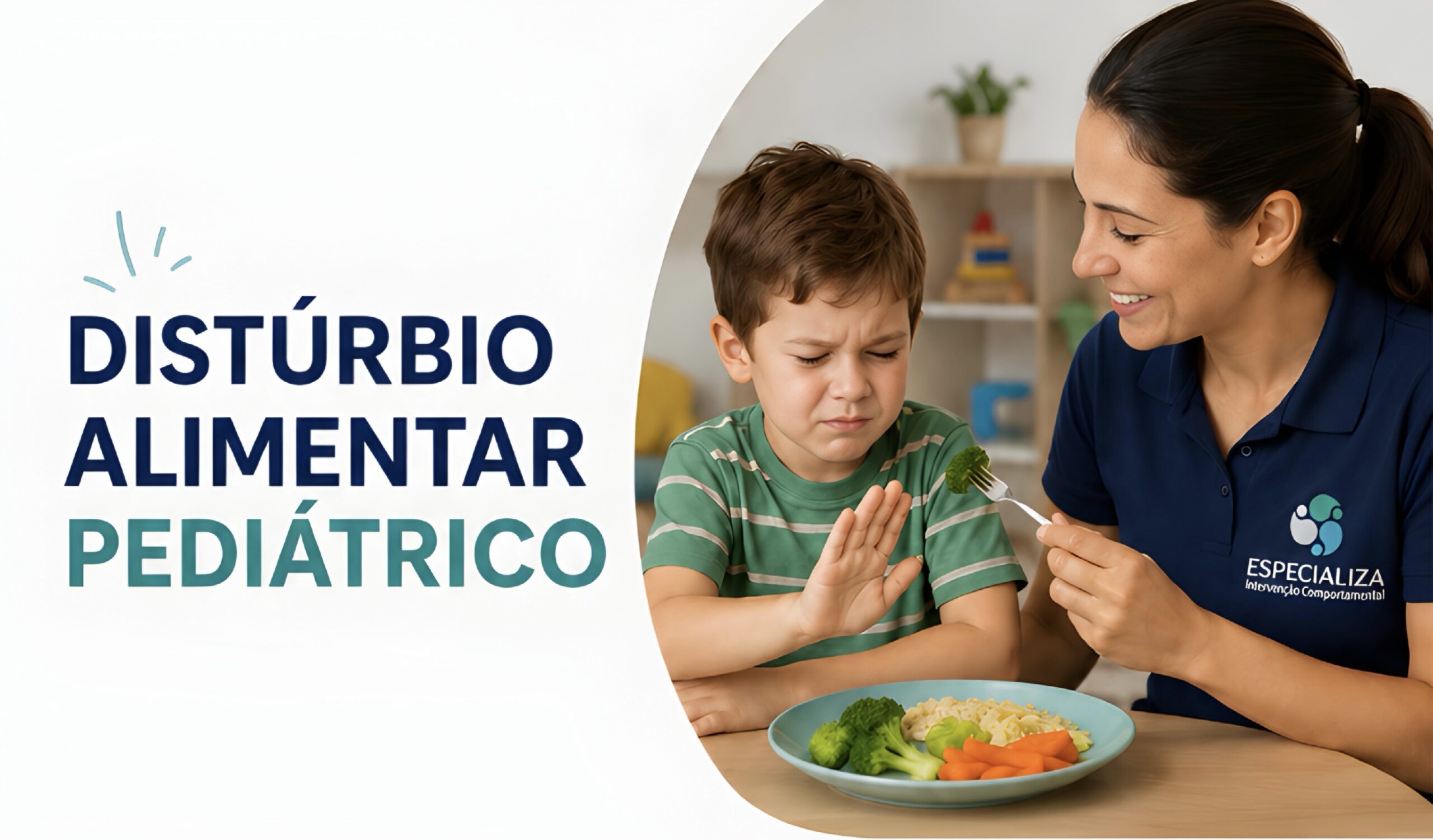 Distúrbio Alimentar Pediátrico